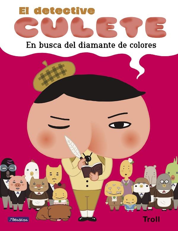 En busca del diamante de colores (El detective Culete. Álbum ilustrado) | 9788448852214 | Troll | Llibreria online de Figueres i Empordà