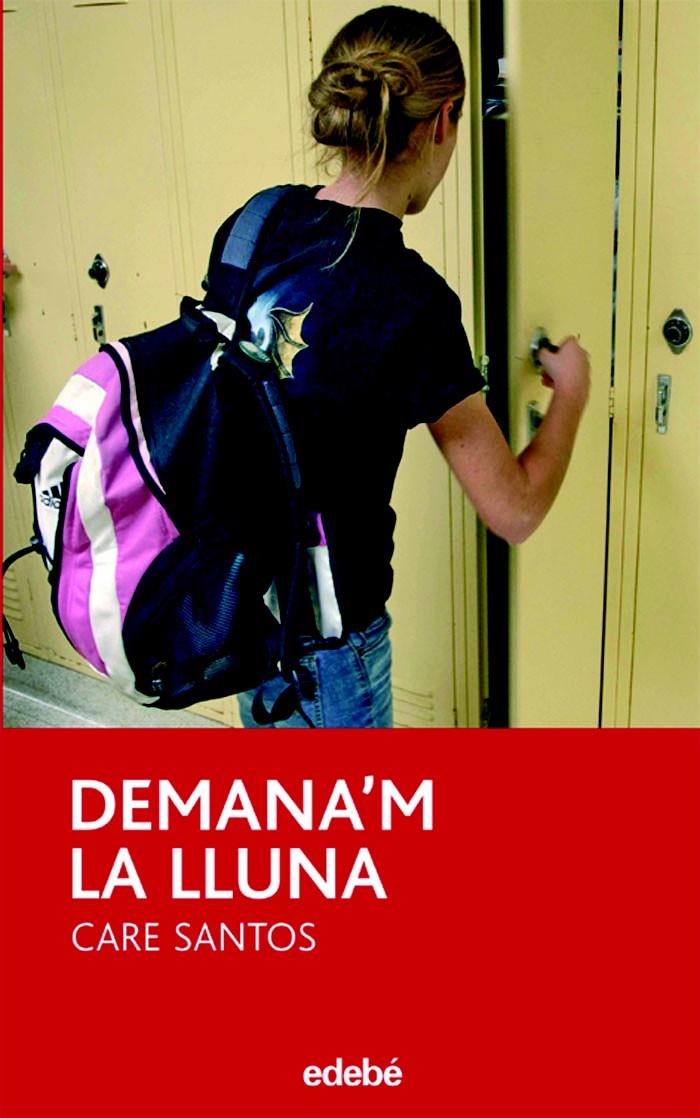 DEMANA'M LA LLUNA | 9788423683529 | Santos, Care | Librería online de Figueres / Empordà