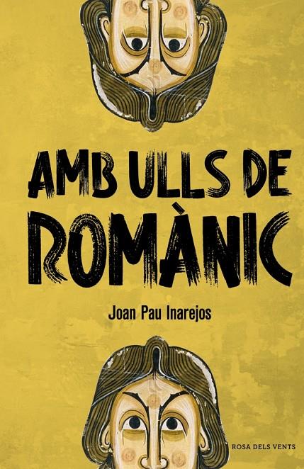 Amb ulls de romànic | 9788410256057 | Inarejos, Joan Pau | Librería online de Figueres / Empordà