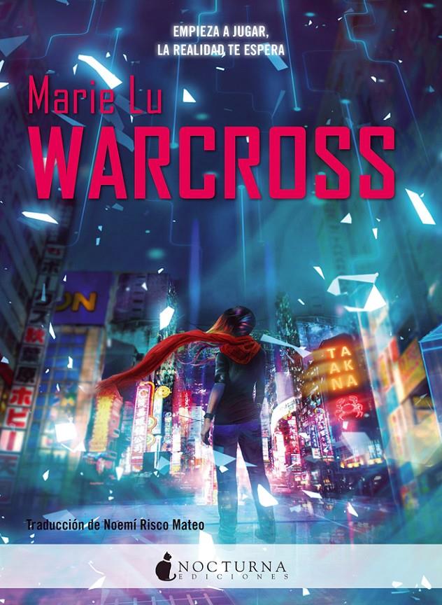 Warcross | 9788416858309 | Lu, Marie | Llibreria online de Figueres i Empordà