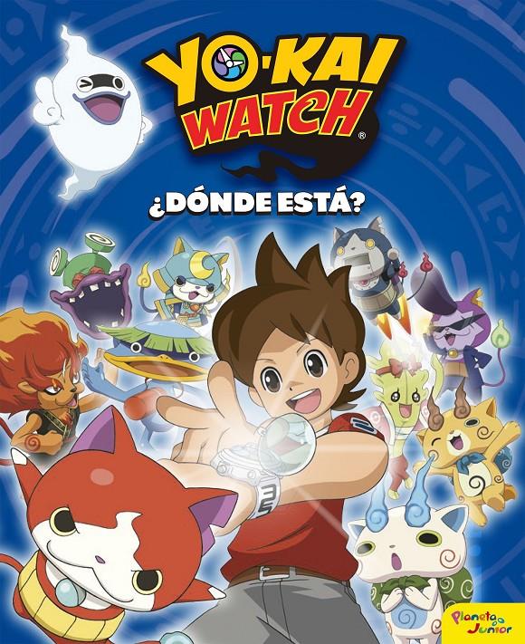 Yo-Kai Watch. ¿Dónde está? | 9788408163213 | Yo-Kai Watch | Llibreria online de Figueres i Empordà