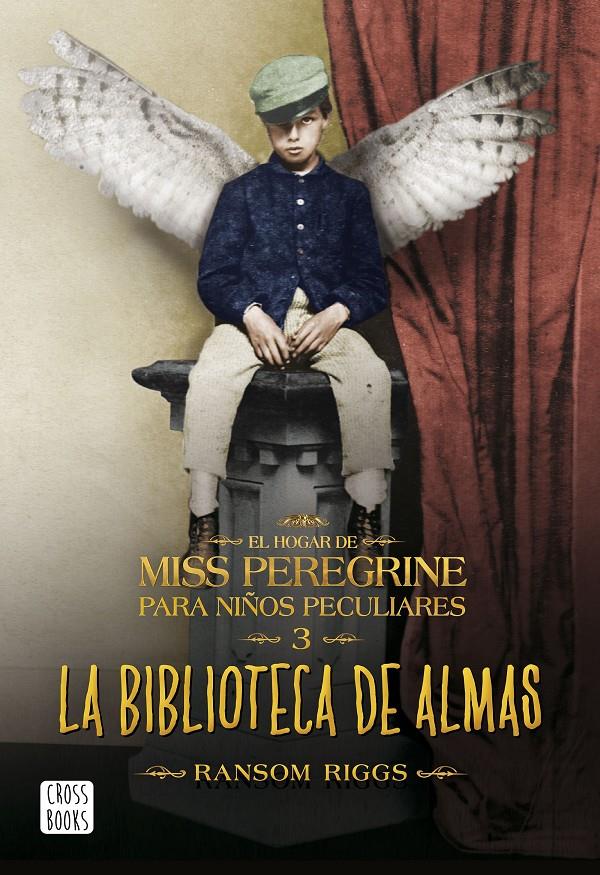 La biblioteca de almas (Miss Peregrine #03) | 9788408162902 | Ransom Riggs | Llibreria online de Figueres i Empordà