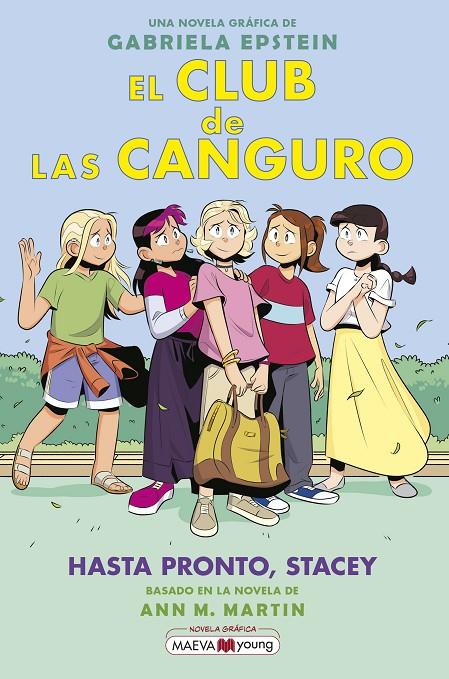 El Club de las Canguro #11. Hasta pronto, Stacey | 9788419638595 | Epstein, Gabriela | Librería online de Figueres / Empordà