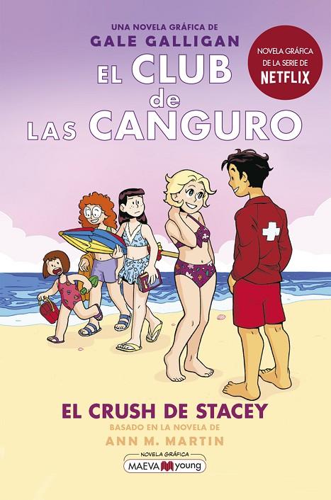 El Club de las Canguro #07. El crush de Stacey | 9788418184901 | Galligan, Gale | Librería online de Figueres / Empordà