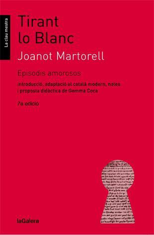 Tirant lo Blanc. Episodis amorosos | 9788424641351 | Martorell, Joanot/Coca i Casahuga, Gemma | Llibreria online de Figueres i Empordà