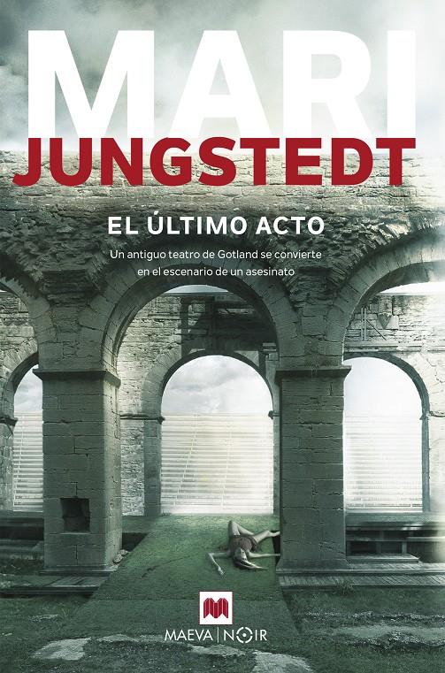 El último acto | 9788416690657 | Jungstedt, Mari | Librería online de Figueres / Empordà