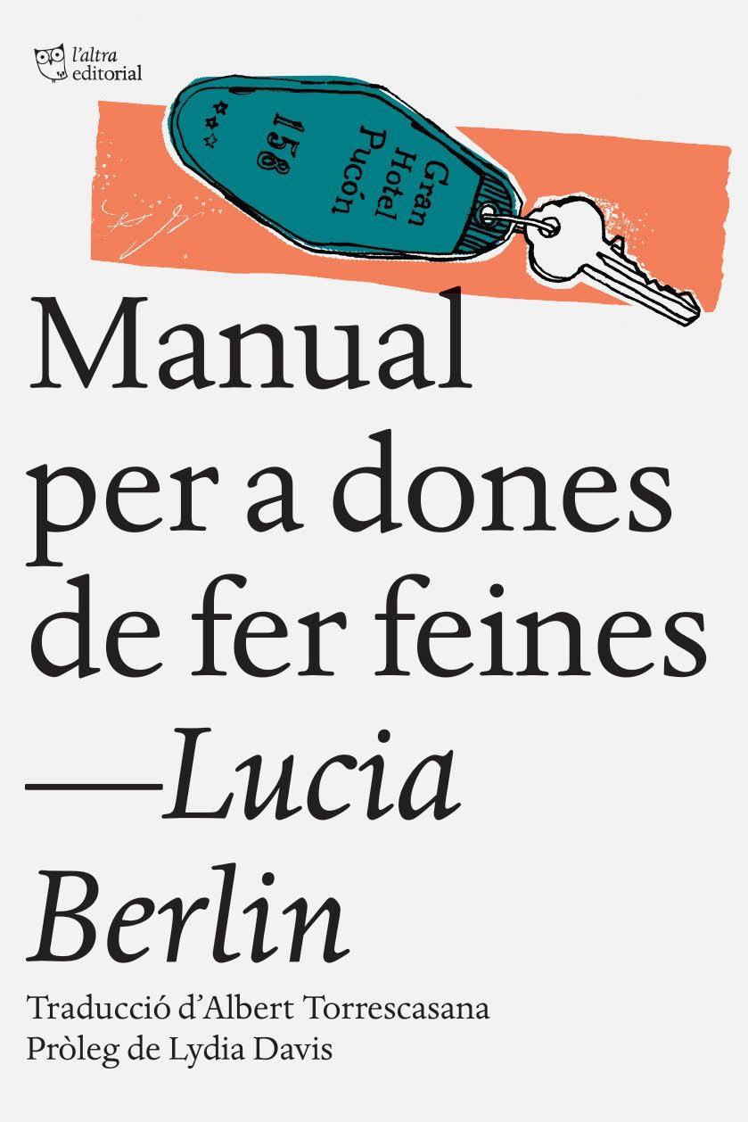 Manual per a dones de fer feines | 9788494508509 | Berlin, Lucia | Llibreria online de Figueres i Empordà