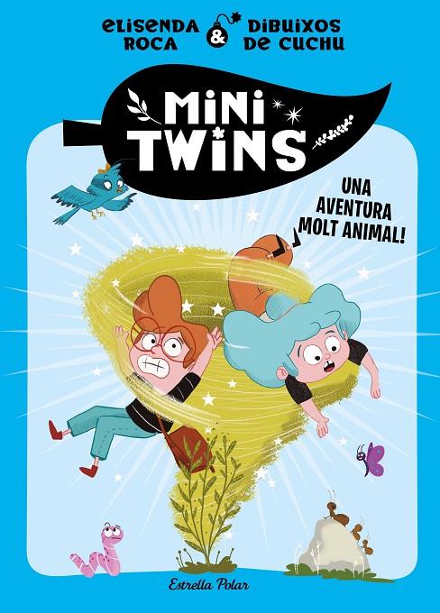 Minitwins #01. Una aventura molt animal! | 9788413896137 | Roca Palet, Elisenda | Librería online de Figueres / Empordà