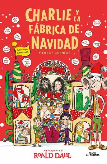 Charlie y la fábrica de Navidad y otros cuentos (Colección Alfaguara Clásicos) | 9788419688781 | Dahl, Roald | Llibreria online de Figueres i Empordà