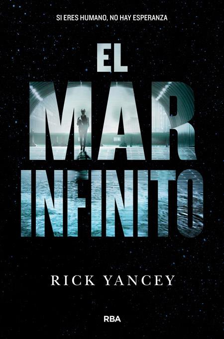 El mar infinito | 9788427208278 | YANCEY , RICK | Llibreria online de Figueres i Empordà