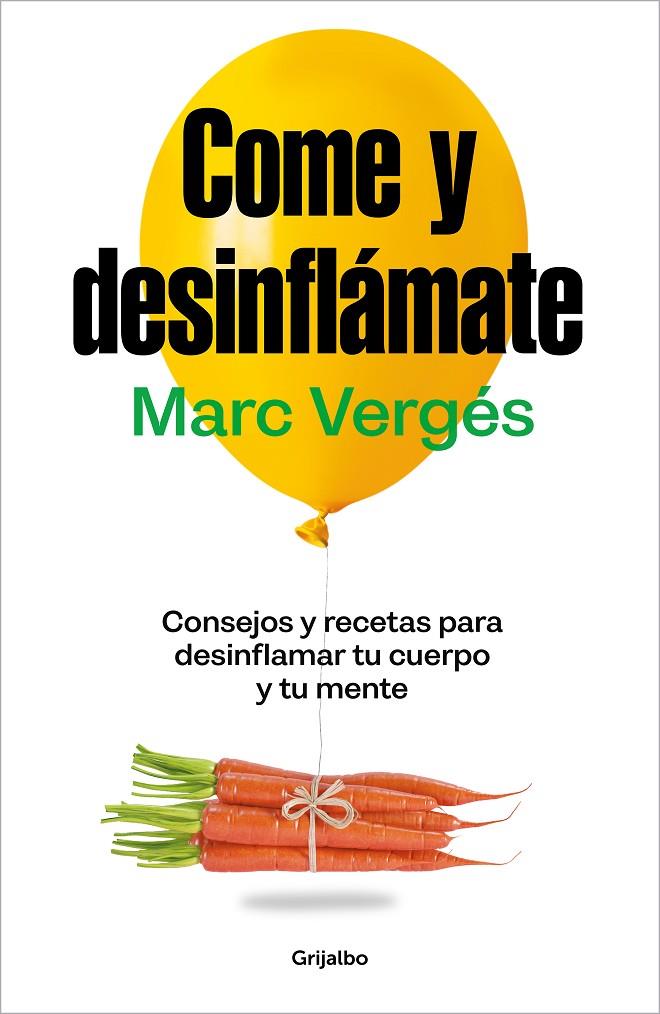 Come y desinflámate | 9788425367663 | Vergés, Marc | Librería online de Figueres / Empordà