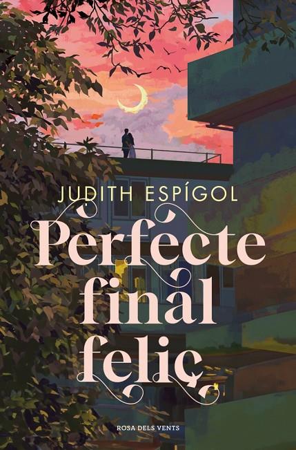 Perfecte final feliç | 9788410256453 | Espígol, Judith | Librería online de Figueres / Empordà