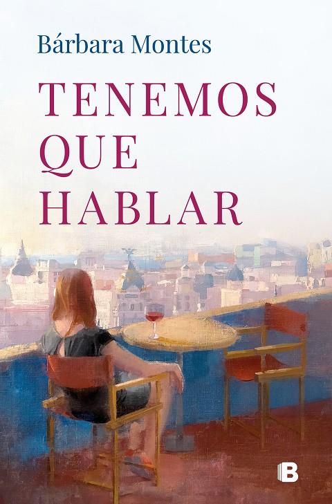 Tenemos que hablar | 9788466678780 | Montes, Bárbara | Librería online de Figueres / Empordà