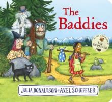 THE BADDIES | 9780702333248 | Donaldson, Julia | Librería online de Figueres / Empordà