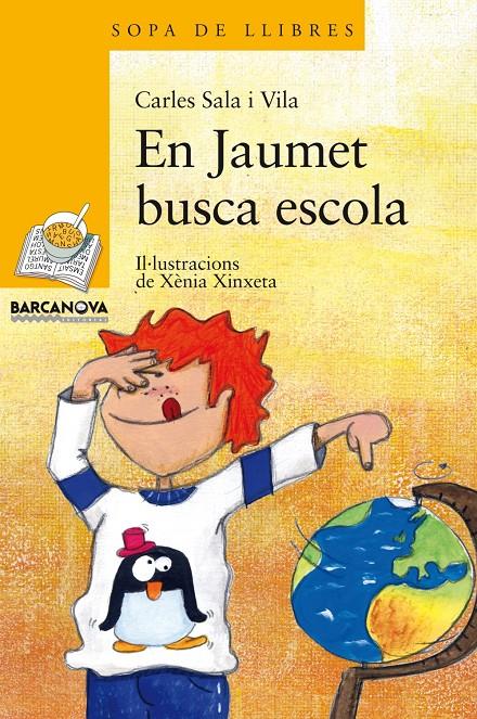 En Jaumet busca escola | 9788448924928 | Sala Vila, Carles | Llibreria online de Figueres i Empordà