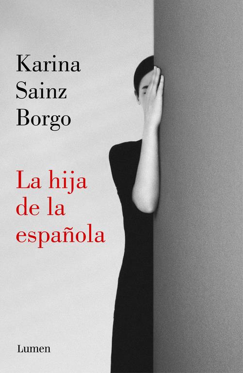 La hija de la española | 9788426406941 | Sainz Borgo, Karina | Llibreria online de Figueres i Empordà