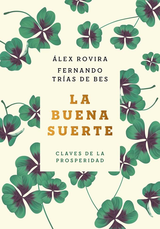 La buena suerte (tapa blanda) | 9788408222422 | Rovira Celma, Álex/Trías de Bes, Fernando | Llibreria online de Figueres i Empordà