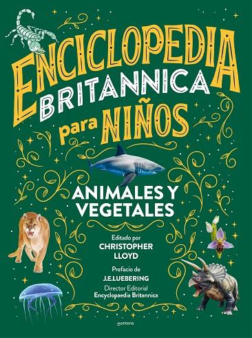 Enciclopedia Britannica para niños #02. Animales y vegetales | 9788418594588 | Britannica, | Llibreria online de Figueres i Empordà