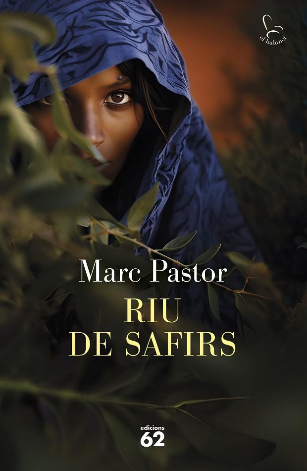 Riu de safirs | 9788429781656 | Pastor Pedrón, Marc | Librería online de Figueres / Empordà