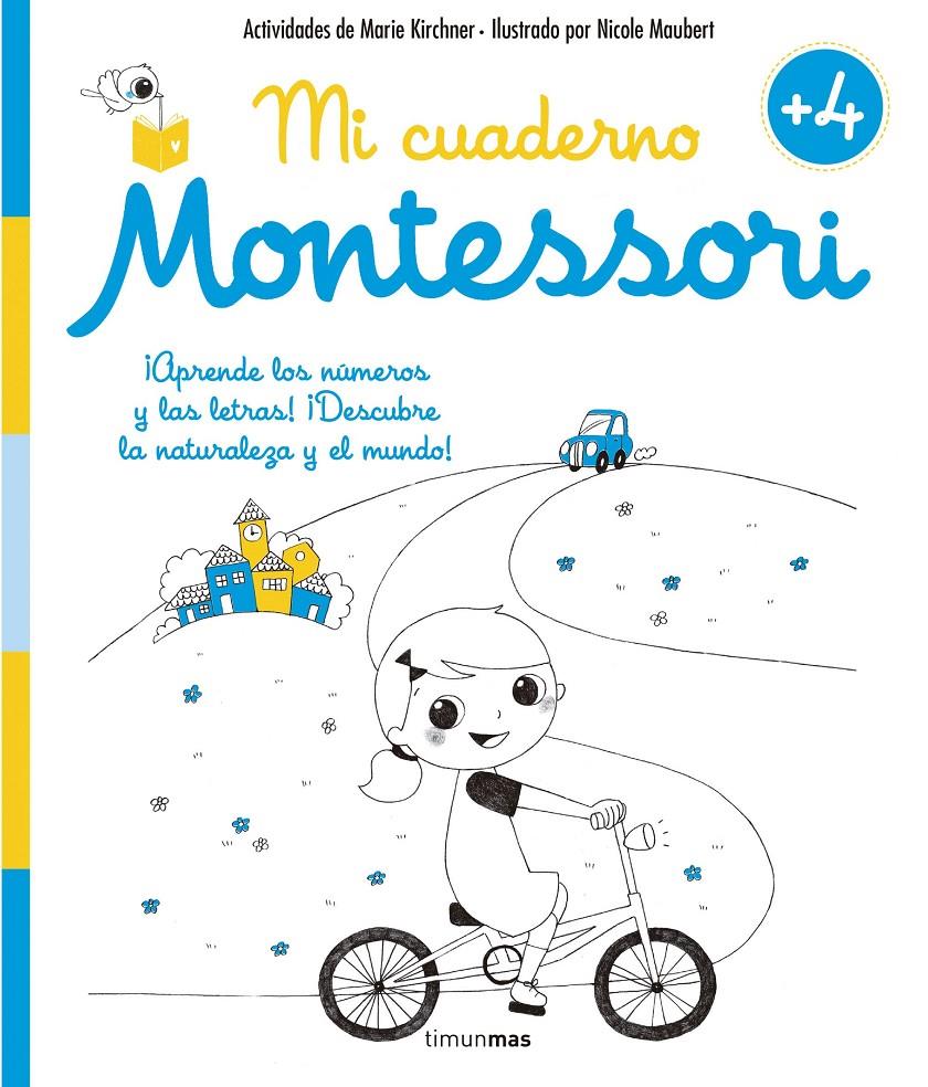 Mi cuaderno Montessori +4 | 9788408155003 | Kirchner, Marie/Maubert, Nicole | Librería online de Figueres / Empordà