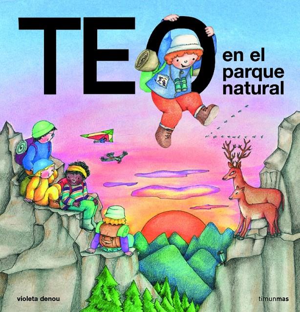 Teo en el parque natural | 9788448004415 | Violeta Denou | Librería online de Figueres / Empordà