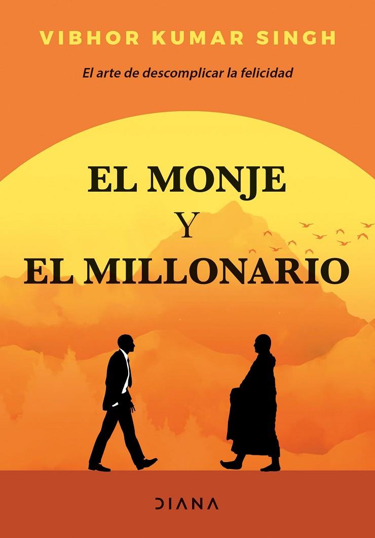 El monje y el millonario | 9788418118906 | Kumar Singh, Vibhor | Librería online de Figueres / Empordà