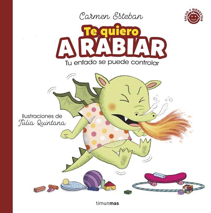 Te quiero A RABIAR | 9788408286806 | Esteban, Carmen | Librería online de Figueres / Empordà