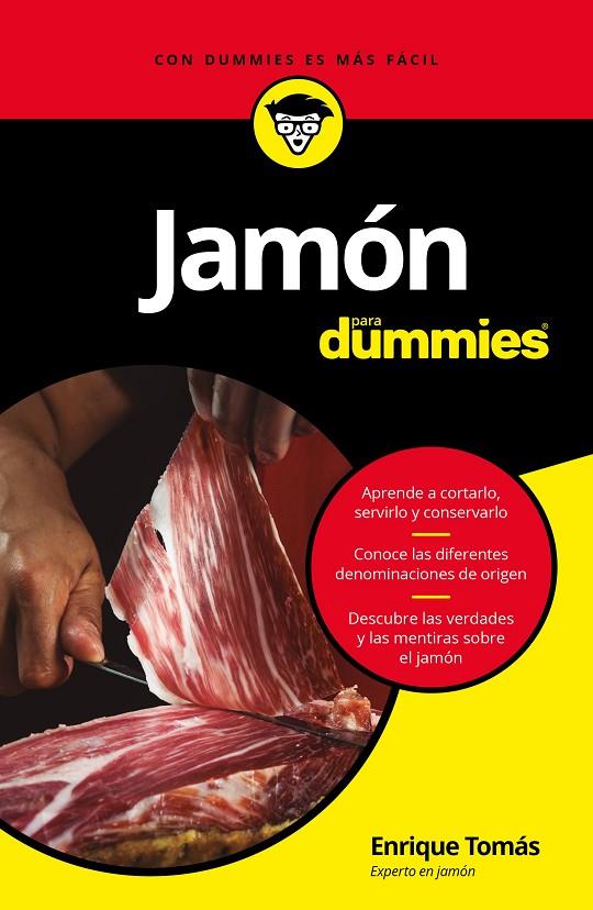 Jamón para Dummies | 9788432904004 | Tomás Ruiz, Enrique | Llibreria online de Figueres i Empordà