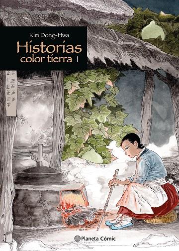 Historias color tierra nº 01/03 | 9788411611763 | Dong-Hwa, Kim | Librería online de Figueres / Empordà