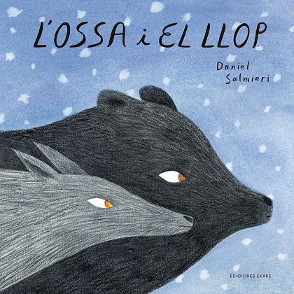 L’Ossa i el Llop | 9788494890017 | Daniel Salmieri | Llibreria online de Figueres i Empordà