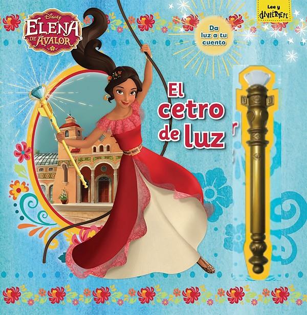 Elena de Ávalor. El cetro de luz | 9788416917389 | Disney | Llibreria online de Figueres i Empordà