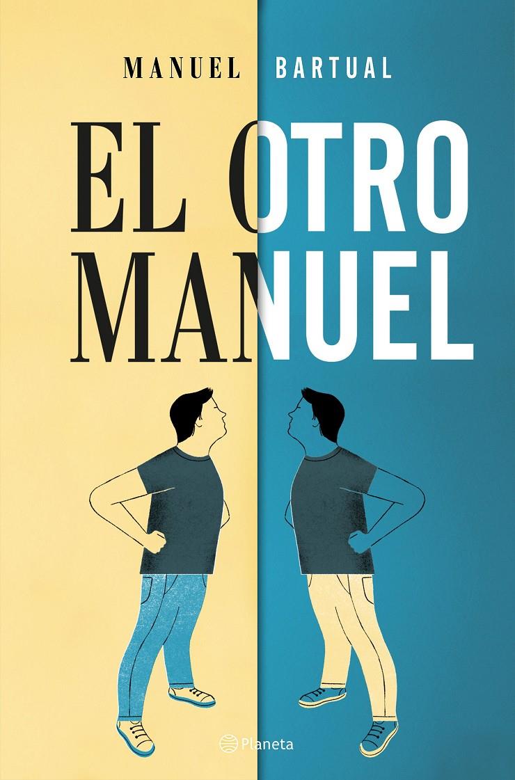 El otro Manuel | 9788408182696 | Bartual, Manuel | Llibreria online de Figueres i Empordà