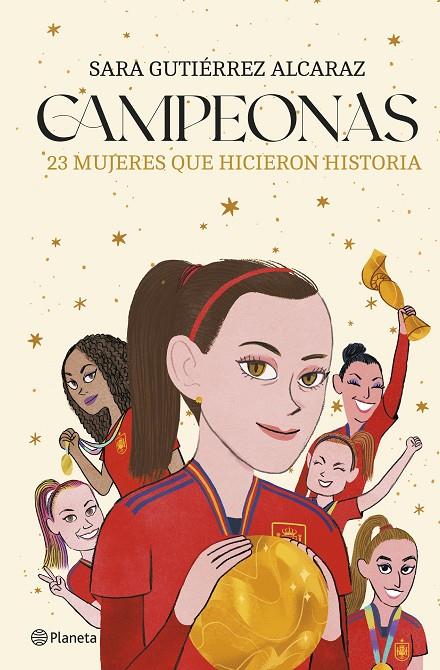 Campeonas | 9788408287346 | Gutiérrez Alcaraz, Sara | Librería online de Figueres / Empordà