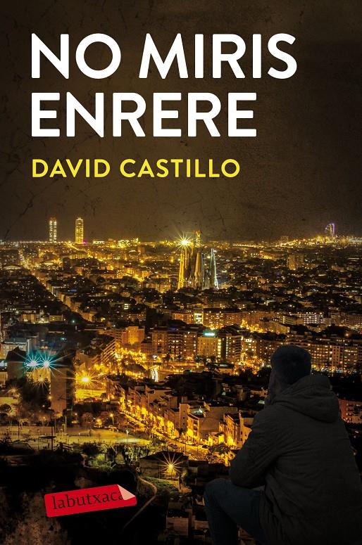 No miris enrere | 9788417423070 | Castillo, David | Llibreria online de Figueres i Empordà