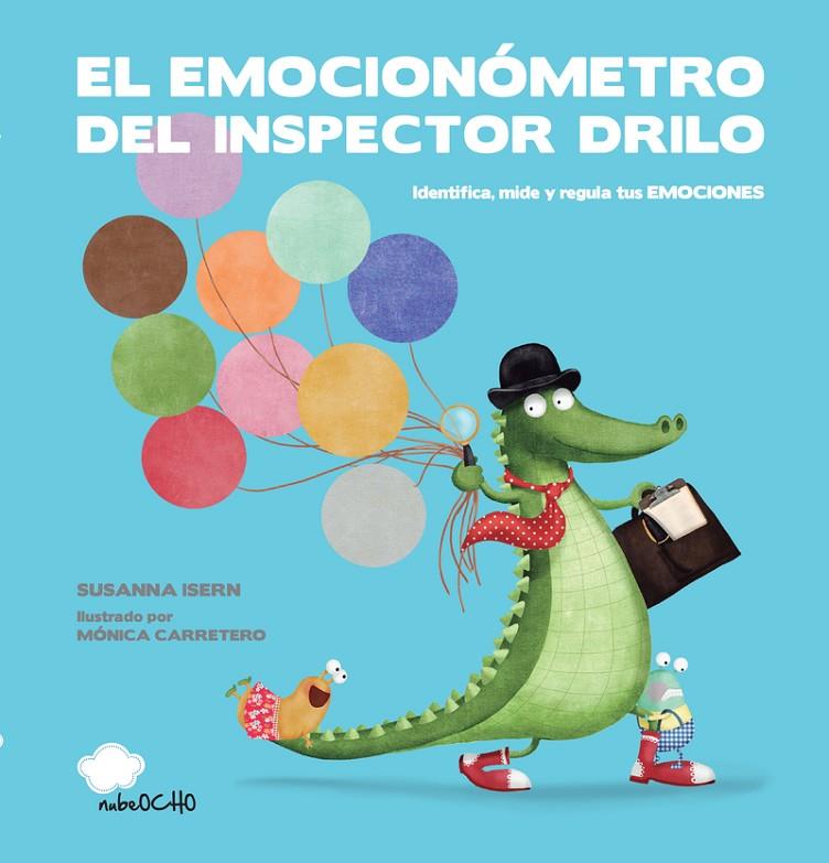 El emocionómetro del inspector Drilo | 9788494444692 | Susanna Isern | Librería online de Figueres / Empordà