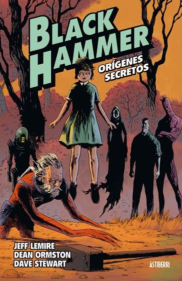 Black Hammer #01. Orígenes secretos | 9788416880218 | Lemire, Jeff/Ormston, Dean/Stewart, Dave | Librería online de Figueres / Empordà