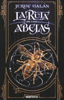 LA RUTA DE LAS ABEJAS (El país de la niebla #01) | 9788412056068 | Galán, Jorge | Llibreria online de Figueres i Empordà