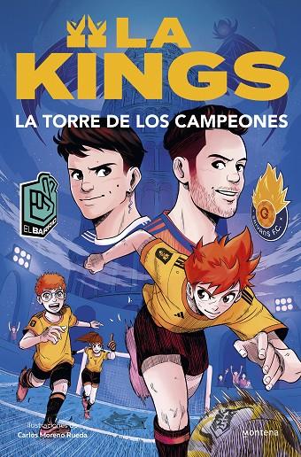 La torre de los campeones (La Kings #02) | 9788410050433 | Kings League | Llibreria online de Figueres i Empordà