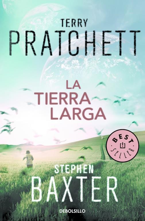 La tierra larga (La Tierra Larga #01) | 9788466335256 | Pratchett, Terry / Baxter, Stephen | Llibreria online de Figueres i Empordà