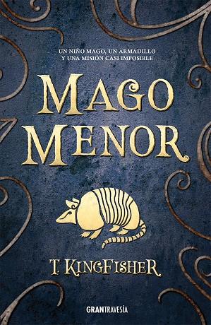 Mago menor | 9788412725964 | Kingfisher, T. | Llibreria online de Figueres i Empordà