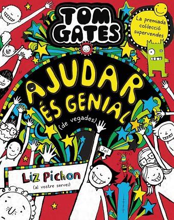 Tom Gates #20. Ajudar és genial (de vegades) | 9788413492520 | Pichon, Liz | Librería online de Figueres / Empordà