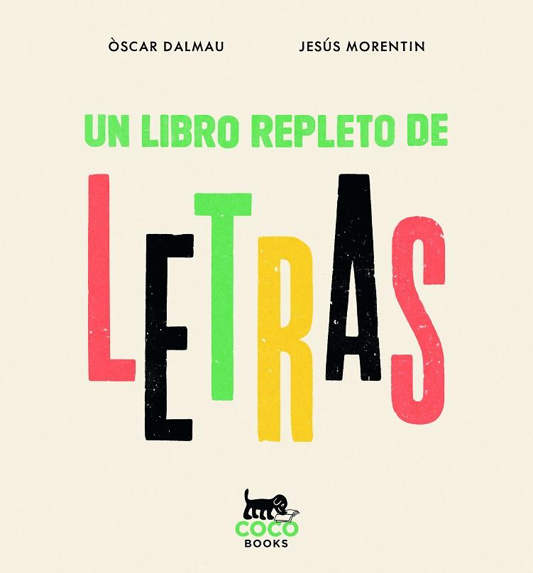 Un libro repleto de letras | 9788412792430 | Dalmau, Òscar | Llibreria online de Figueres i Empordà