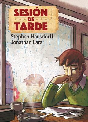 Sesión de tarde | 9788416400454 | Hausdorff, Stephen/Lara Zepeda, Jonathan | Librería online de Figueres / Empordà