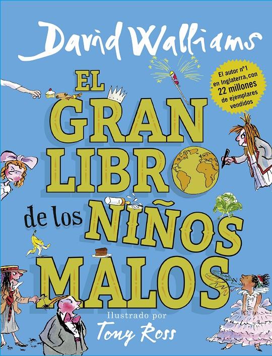 El gran libro de los niños malos | 9788417460020 | Walliams, David | Llibreria online de Figueres i Empordà