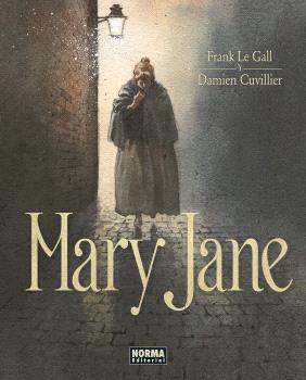 MARY JANE | 9788467956801 | Plessix, Michel/Cuvillier, Damien | Librería online de Figueres / Empordà