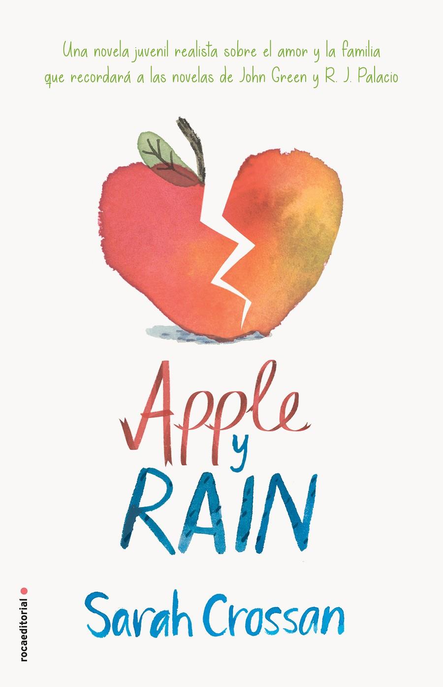 Apple y Rain | 9788417092405 | Crossan, Sarah | Llibreria online de Figueres i Empordà