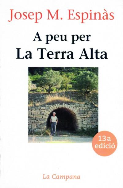 A peu per la Terra Alta | 9788486491246 | Espinàs, Josep Maria | Llibreria online de Figueres i Empordà