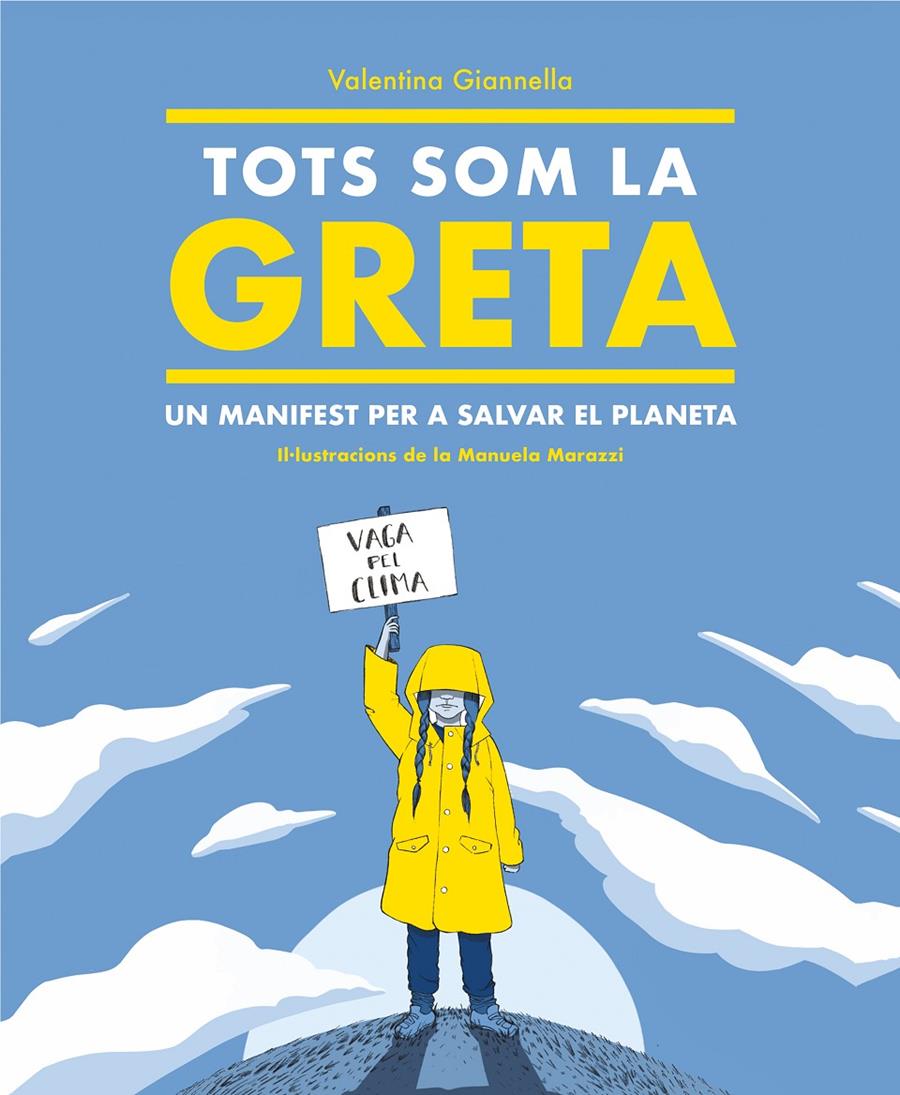 Tots som la Greta | 9788417922504 | Gianella, Valentina | Llibreria online de Figueres i Empordà