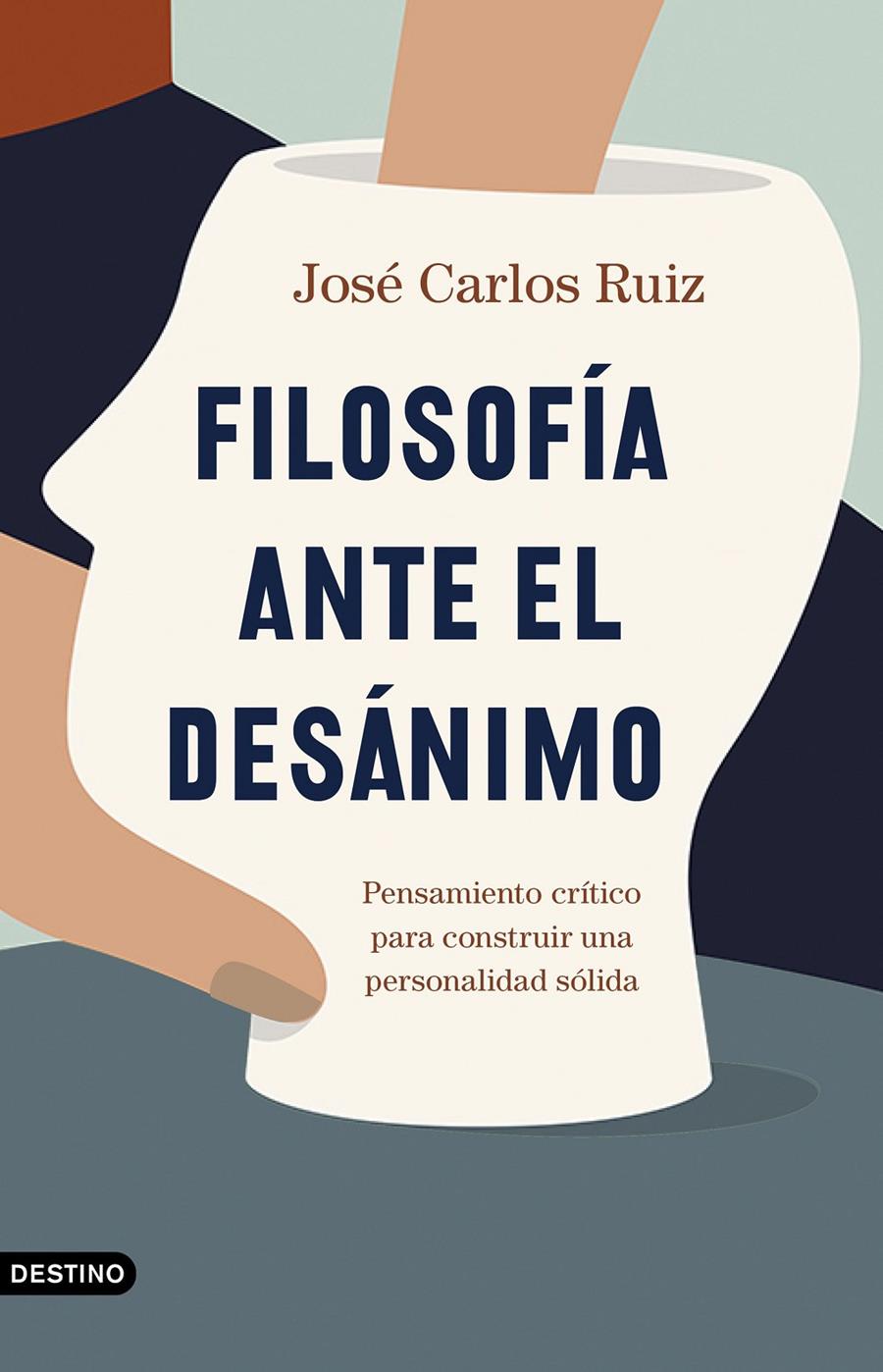 Filosofía ante el desánimo | 9788423358588 | Ruiz Sánchez, José Carlos | Llibreria online de Figueres i Empordà