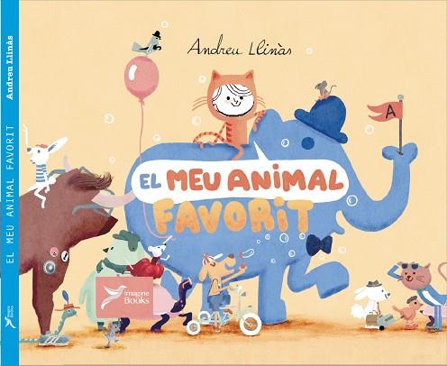 El meu animal favorit | 9788412245073 | Llinàs Durán, Andreu | Llibreria online de Figueres i Empordà